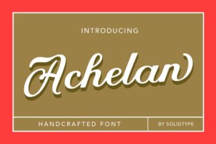 Achelan Script: A Vintage-Style Display Font That Cuts Through the Feed