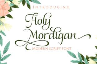 Holy Mordigan: A Luxury Script Font for Handmade Brands